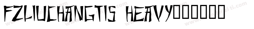 FZLiuChangTiS Heavy字体转换